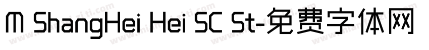 M ShangHei Hei SC St字体转换